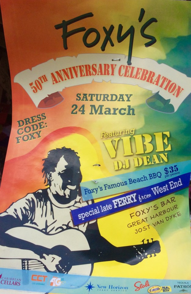 Foxy’s 50th Anniversary Celebration, Jost Van Dyke, VIs, (March 2018)